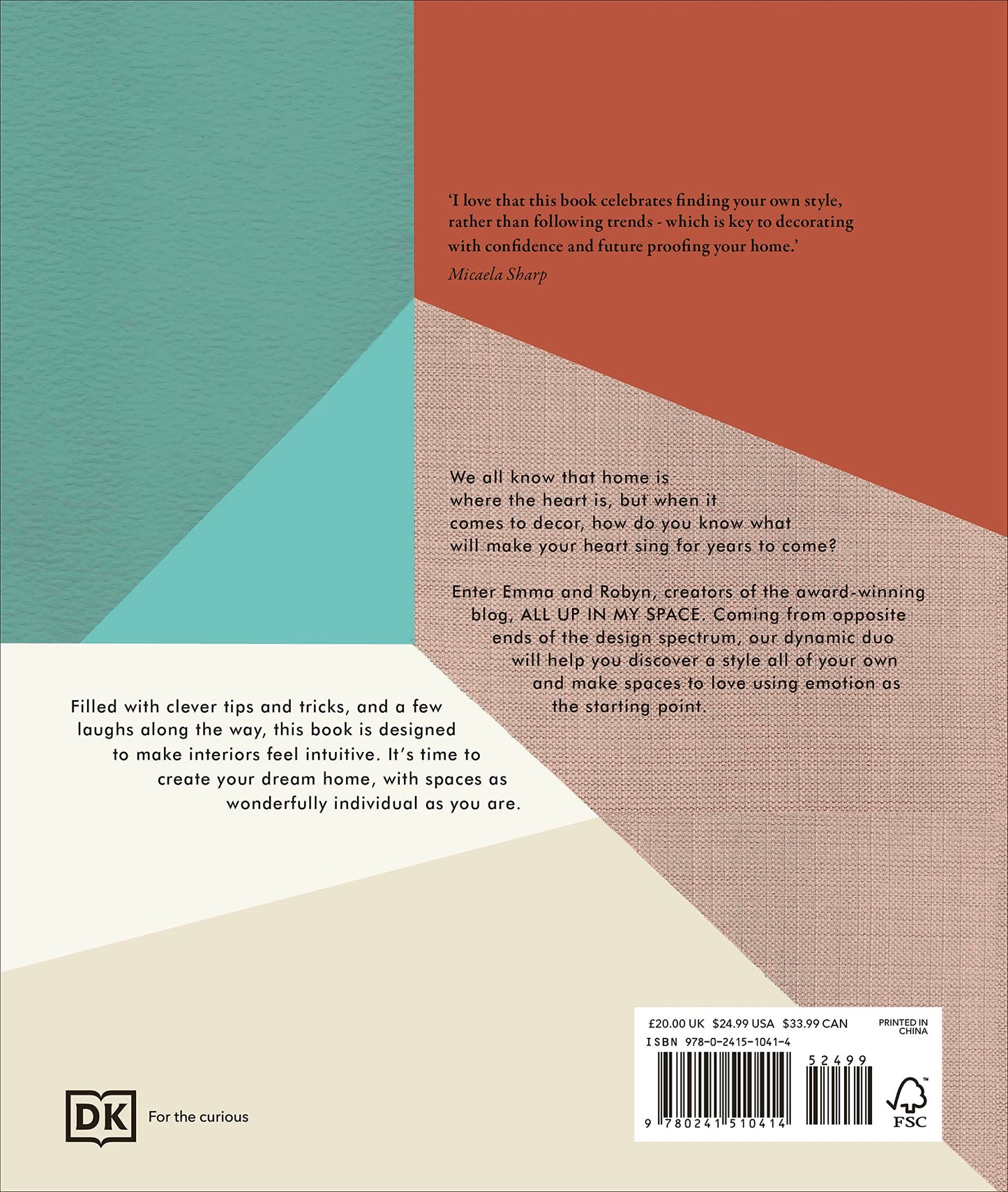 Book- All Up In My Space: How to Decorate With Feeling by Robyn Donaldson and Emma Hopkinson